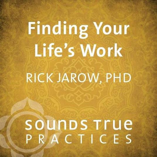 Finding Your Life's Work