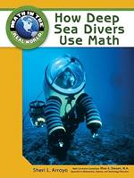 How Deep Sea Divers Use Math