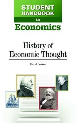 Student Handbook to Economics: History of Economic Thought - David Bourne - cover
