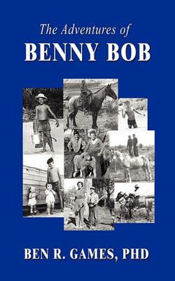 The Adventures of Benny Bob - Ben Games - cover