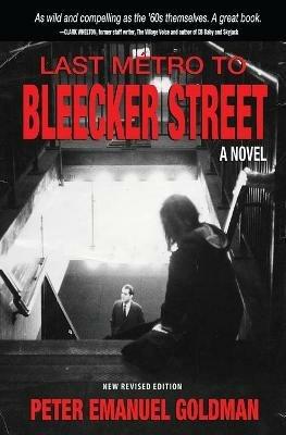 Last Métro to Bleecker Street - Peter Emanuel Goldman - cover