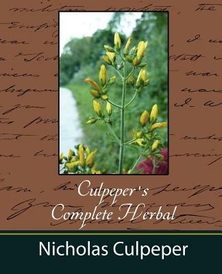 Culpeper's Complete Herbal - Nicholas Culpeper - Culpeper Nicholas Culpeper,Nicholas Culpeper - cover