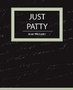 Just Patty - Jean Webster