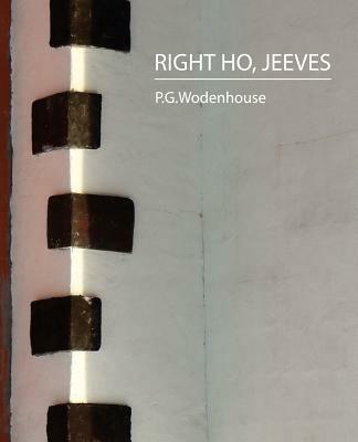 Right Ho, Jeeves - P G Wodenhouse - cover