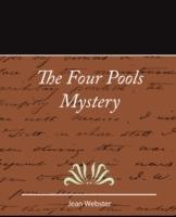 The Four Pools Mystery - Jean Webster - Webster Jean Webster,Jean Webster - cover