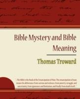 Bible Mystery and Bible Meaning - Thomas Troward - Thomas Troward - cover