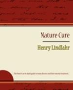 Nature Cure - Henry Lindlahr