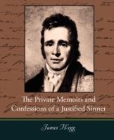 The Private Memoirs and Confessions of a Justified Sinner - James Hogg - cover