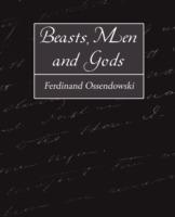 Beasts, Men and Gods - Ferdinand Ossendowski - cover