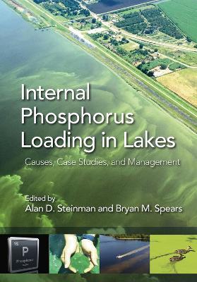 Internal Phosphorus Loading in Lakes: Causes, Case Studies, and Management - cover