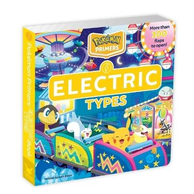 Pokémon Primers: Electric Types Book - Josh Bates - cover