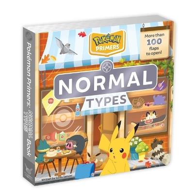 Pokémon Primers: Normal Types Book - Sonia Sander - cover