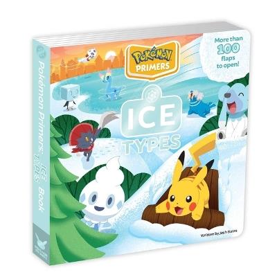 Pokémon Primers: Ice Types Book - Josh Bates - cover