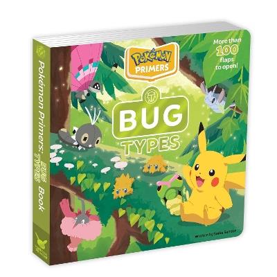 Pokémon Primers: Bug Types Book - Sonia Sander - cover