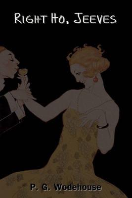 Right Ho, Jeeves - P G Wodehouse - cover
