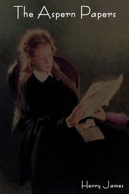 The Aspern Papers - Henry James - cover