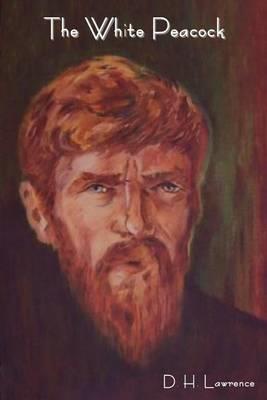 The White Peacock - D H Lawrence - cover