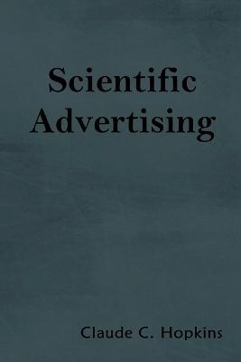 Scientific Advertising - Claude C Hopkins - cover