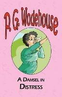 A Damsel in Distress - P G Wodehouse - cover