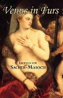 Venus in Furs - Leopold Von Sacher-Masoch - cover