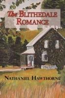 The Blithedale Romance - Nathaniel Hawthorne - cover