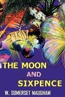 The Moon and Sixpence - W Somerset Maugham - cover