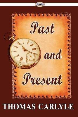Past and Present - Thomas Carlyle - cover
