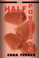 Half Portions