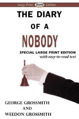 The Diary of a Nobody (Large Print Edition) - George Grossmith,Weedon Grossmith - cover