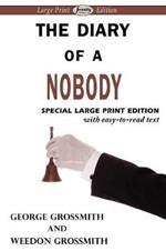 The Diary of a Nobody (Large Print Edition)