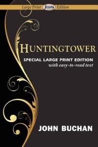 Huntingtower (Large Print Edition) - John Buchan - cover