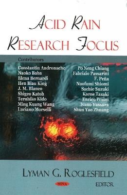 Acid Rain Research Focus - Lyman G Roglesfield - cover