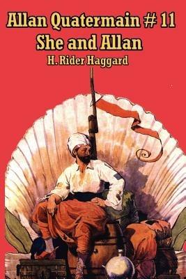 She and Allan - H Rider Haggard - cover
