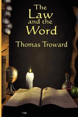 The Law and the Word - Thomas Troward - cover