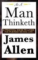 As A Man Thinketh - James Allen - cover