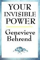 Your Invisible Power - Genevieve Behrend - cover