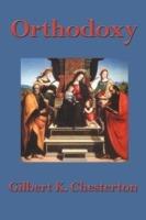 Orthodoxy - G K Chesterton - cover