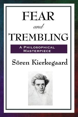 Fear and Trembling - Soren Kierkegaard - cover