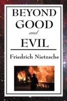 Beyond Good and Evil - Friedrich Wilhelm Nietzsche - cover