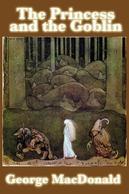 The Princess and the Goblin - George MacDonald - cover