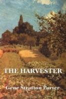 The Harvester - Gene Stratton Porter - cover
