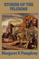 Stories of the Pilgrims - Margaret B Pumphrey - cover