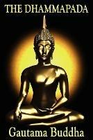 The Dhammapada - Gautama Buddha - cover