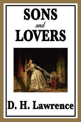 Sons and Lovers - D H Lawrence - cover