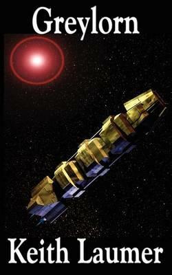 Greylorn - Keith Laumer - cover