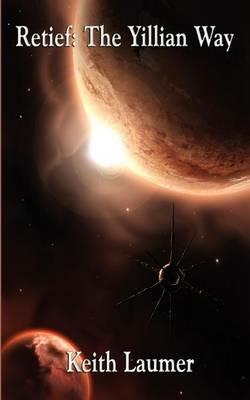 Retief: The Yillian Way - Keith Laumer - cover