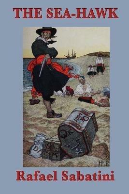 The Sea-Hawk - Rafael Sabatini - cover