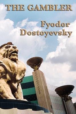 The Gambler - Fyodor Dostoyevsky - cover