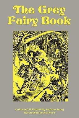 The Grey Fairy Book - Andrew Lang - cover