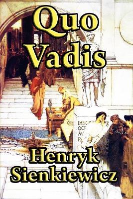 Quo Vadis - Henryk K Sienkiewicz - cover